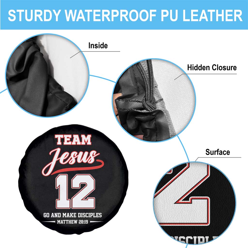 Team Jesus 12 Christian Sports Style Spare Tire Cover Go And Make Disciples Matthew 28:19 Faith Athletic Inspired Gift TS02 Print Your Wear