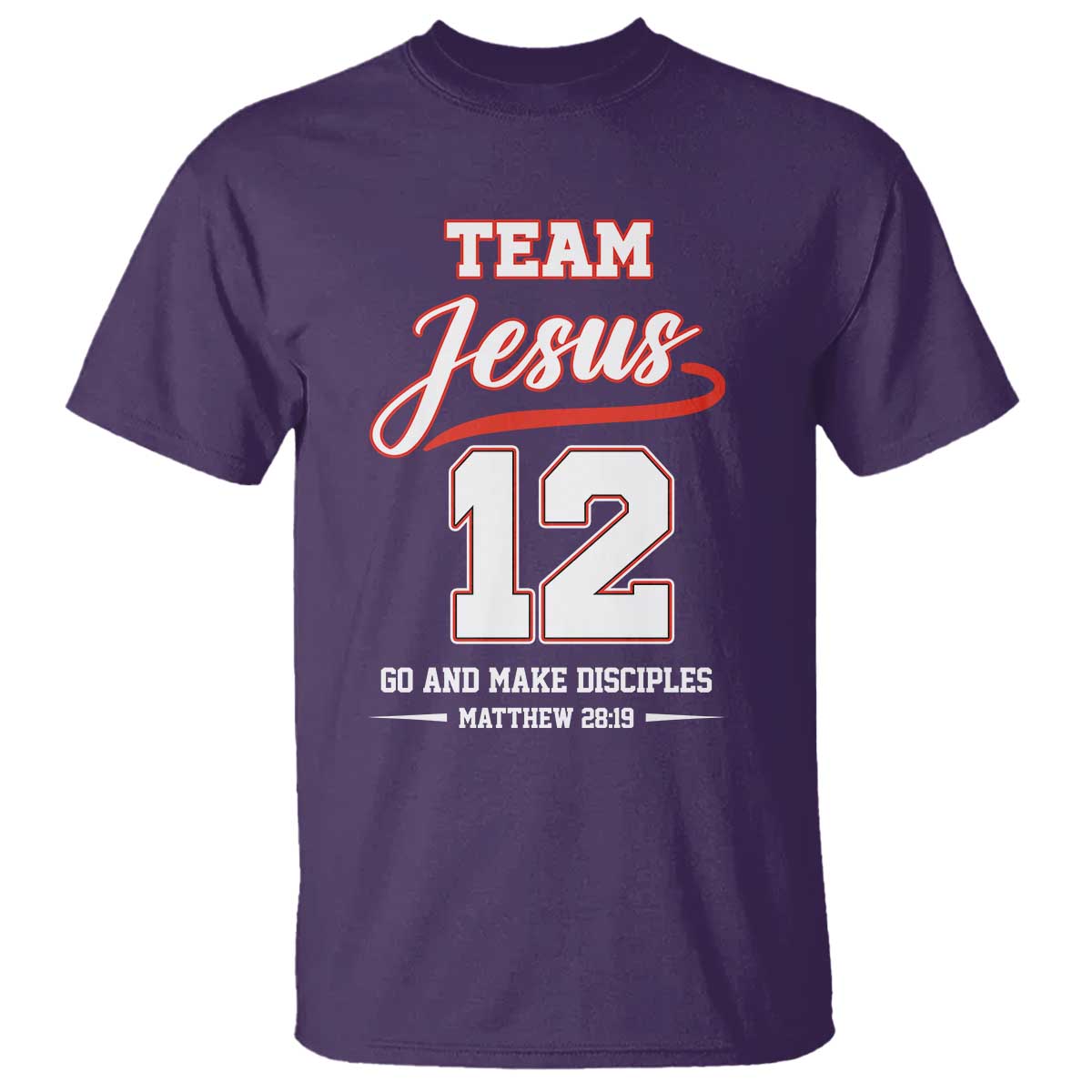 Team Jesus 12 Christian Sports Style T Shirt Go And Make Disciples Matthew 28:19 Faith Athletic Inspired Gift TS02 Purple Print Your Wear