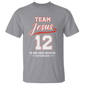 Team Jesus 12 Christian Sports Style T Shirt Go And Make Disciples Matthew 28:19 Faith Athletic Inspired Gift TS02 Sport Gray Print Your Wear