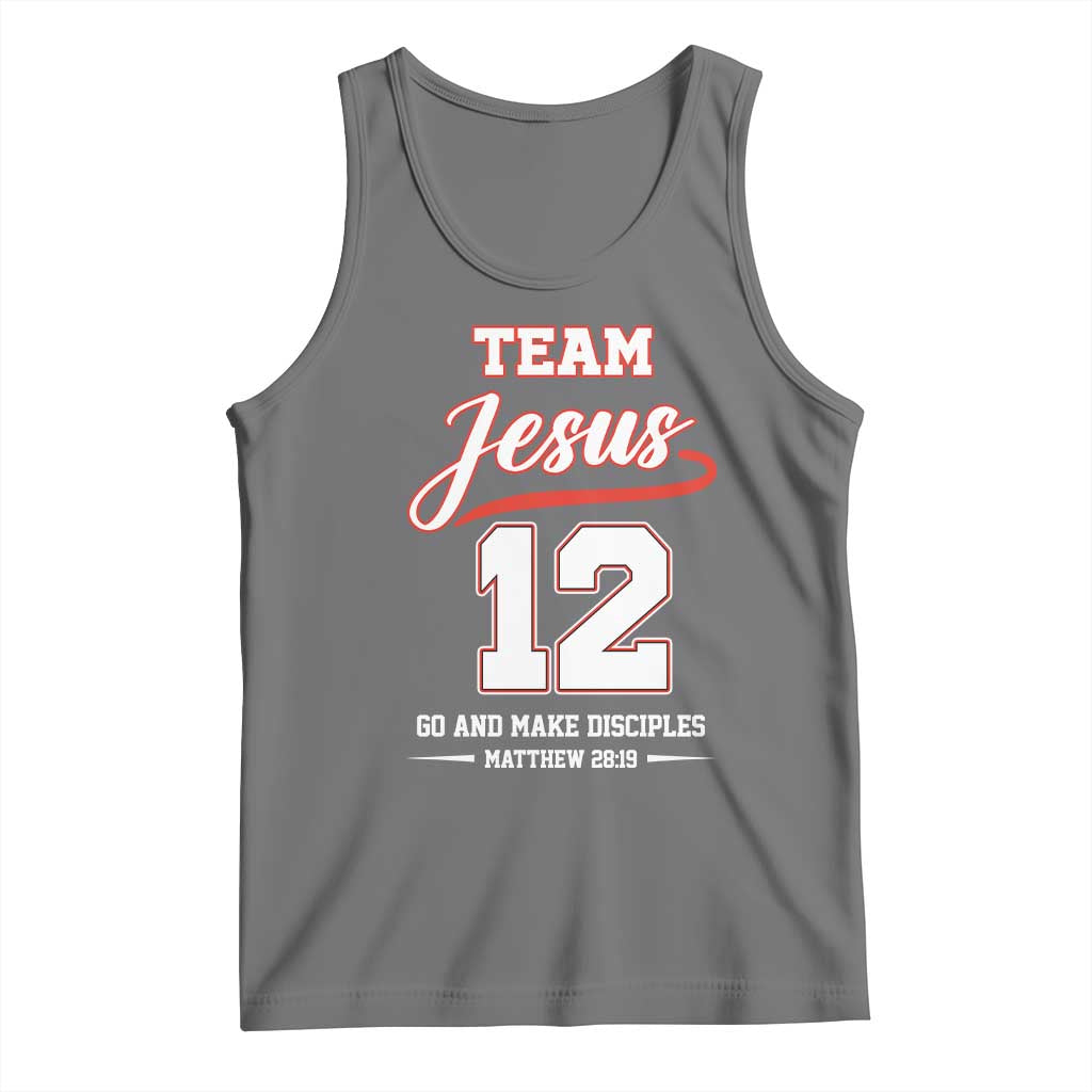 Team Jesus 12 Christian Sports Style Tank Top Go And Make Disciples Matthew 28:19 Faith Athletic Inspired Gift TS02 Black Heather Print Your Wear