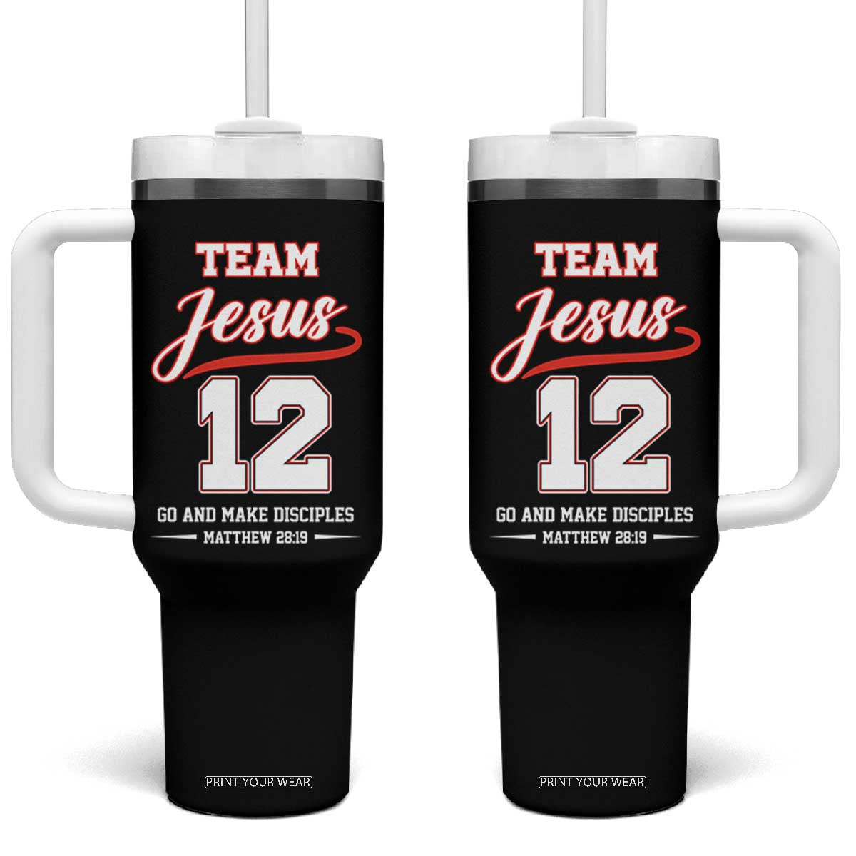 Team Jesus 12 Christian Sports Style Tumbler With Handle Go And Make Disciples Matthew 28:19 Faith Athletic Inspired Gift TS02 One Size: 40 oz Black Print Your Wear