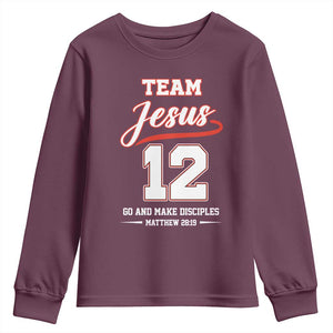 Team Jesus 12 Christian Sports Style Youth Sweatshirt Go And Make Disciples Matthew 28:19 Faith Athletic Inspired Gift TS02 Maroon Print Your Wear