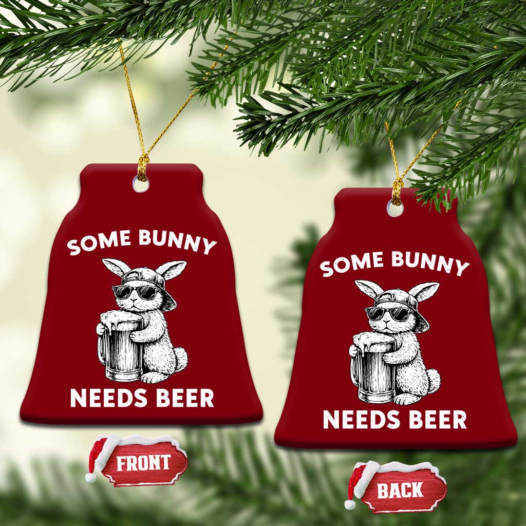 Some Bunny Needs Beer Funny Easter Drinking Humor Ceramic Ornament Cool Rabbit with Sunglasses Graphic Gift TS02 Print Your Wear