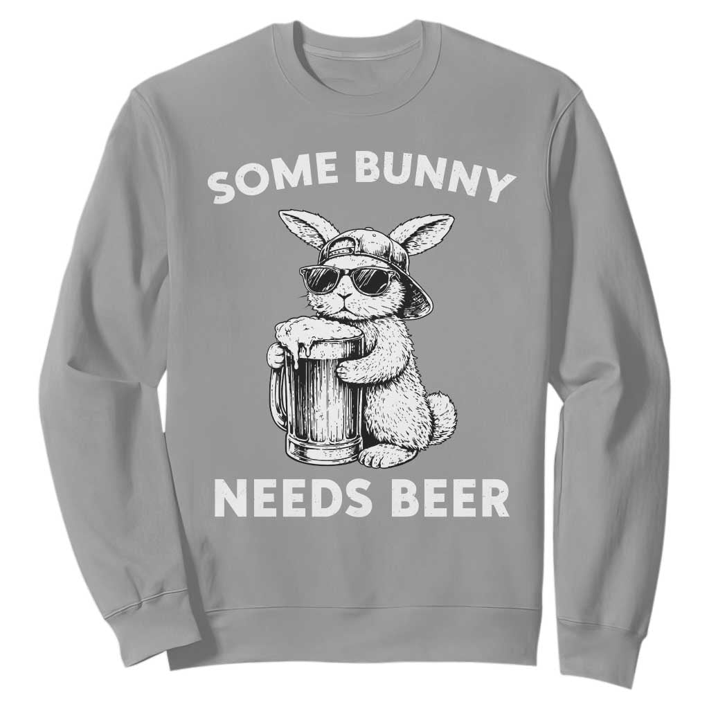 Some Bunny Needs Beer Funny Easter Drinking Humor Sweatshirt Cool Rabbit with Sunglasses Graphic Gift TS02 Sport Gray Print Your Wear