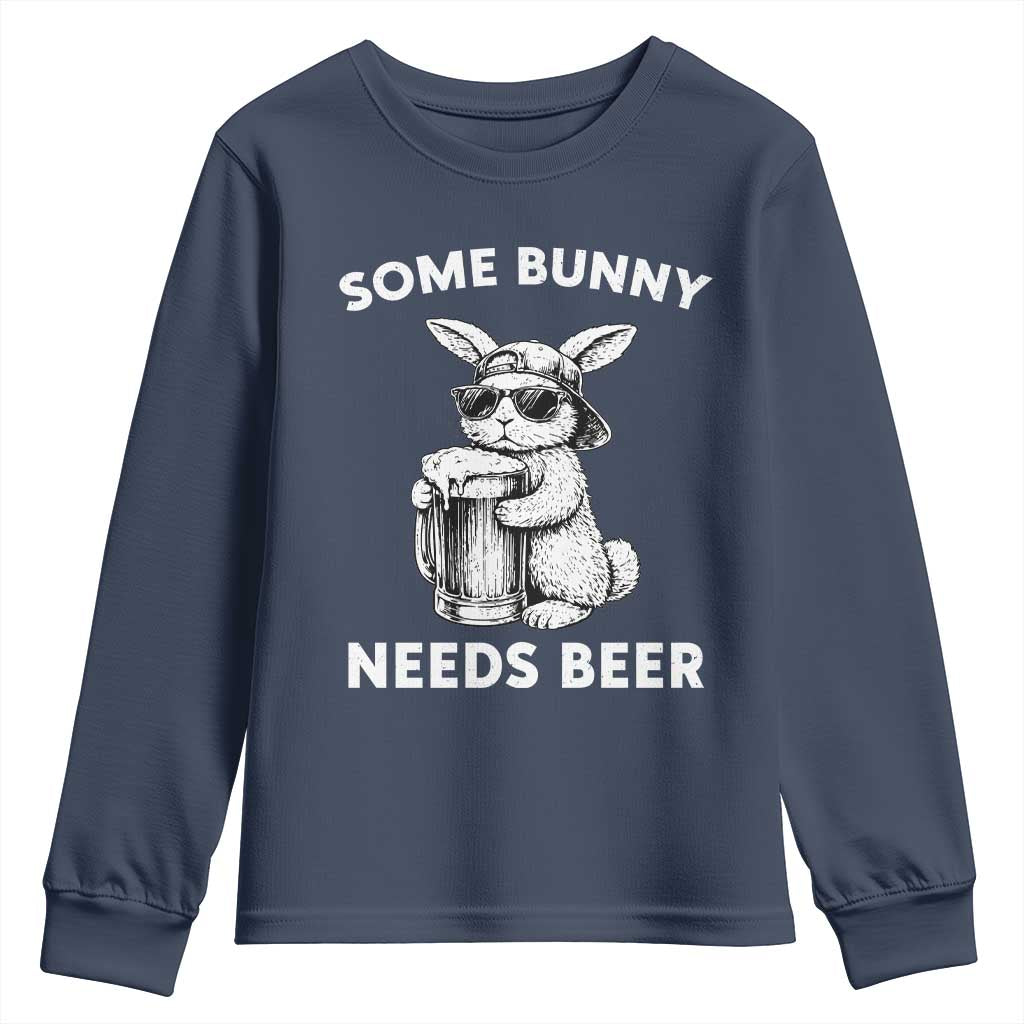 Some Bunny Needs Beer Funny Easter Drinking Humor Youth Sweatshirt Cool Rabbit with Sunglasses Graphic Gift TS02 Navy Print Your Wear