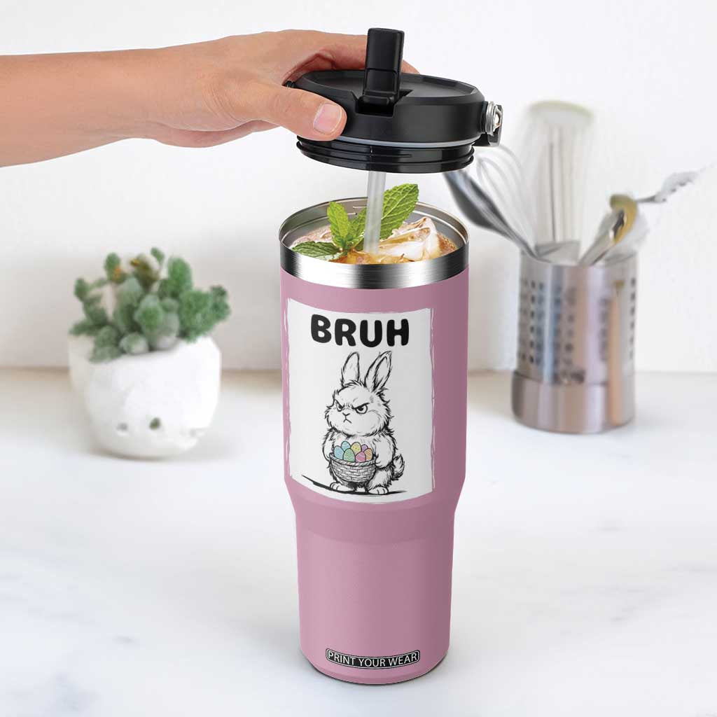 Bruh Angry Easter Bunny with Eggs Basket Flip Straw Tumbler Funny Rabbit Meme Humor Graphic Gift TS02 One Size: 30 oz Light Pink Print Your Wear