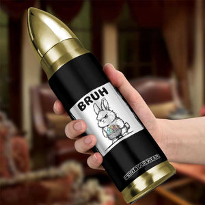 Bruh Angry Easter Bunny with Eggs Basket Bullet Tumbler Funny Rabbit Meme Humor Graphic Gift TS02 Print Your Wear