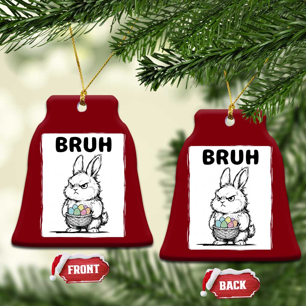Bruh Angry Easter Bunny with Eggs Basket Ceramic Ornament Funny Rabbit Meme Humor Graphic Gift TS02 Print Your Wear
