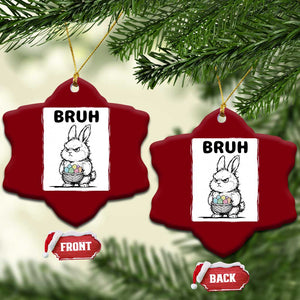 Bruh Angry Easter Bunny with Eggs Basket Ceramic Ornament Funny Rabbit Meme Humor Graphic Gift TS02 Print Your Wear