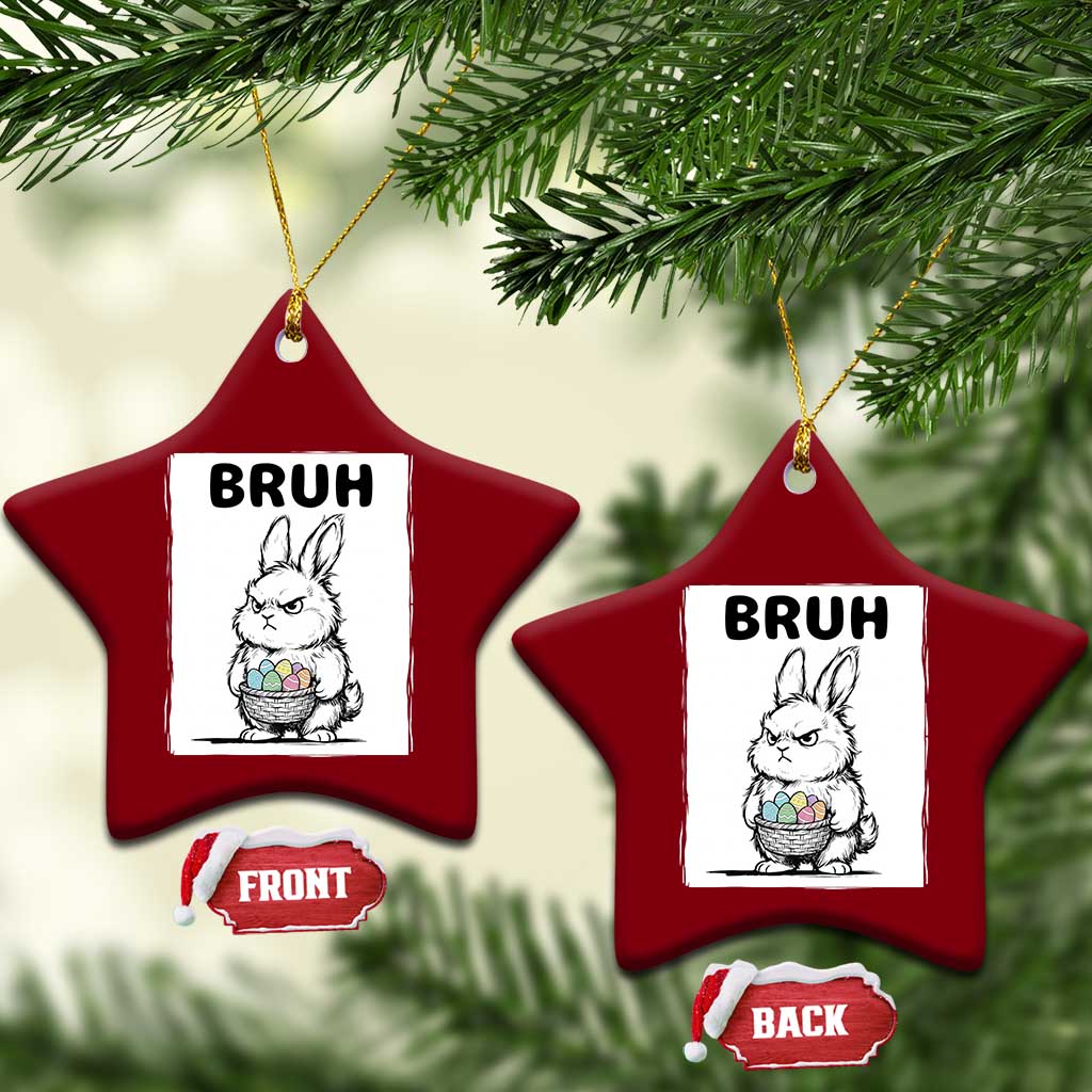 Bruh Angry Easter Bunny with Eggs Basket Ceramic Ornament Funny Rabbit Meme Humor Graphic Gift TS02 Print Your Wear