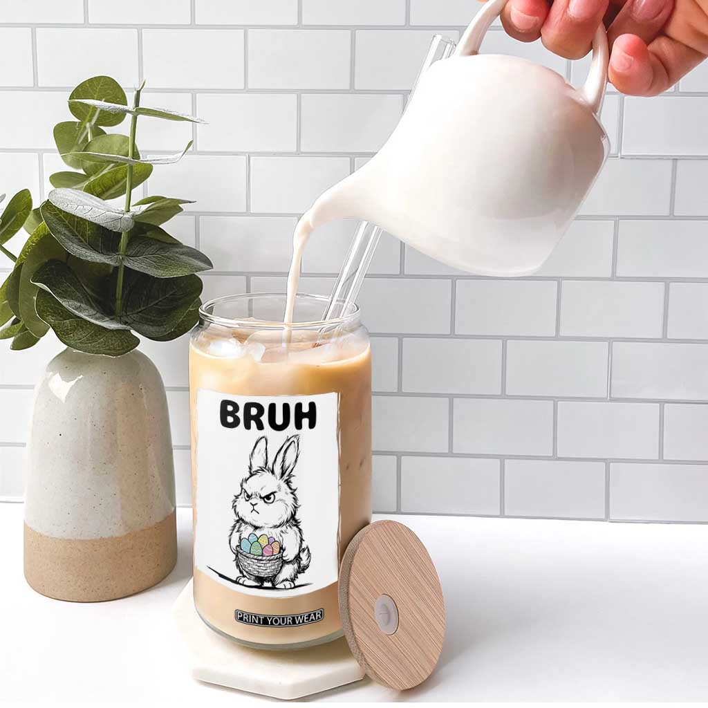 Bruh Angry Easter Bunny with Eggs Basket Glass Can Funny Rabbit Meme Humor Graphic Gift TS02 Print Your Wear