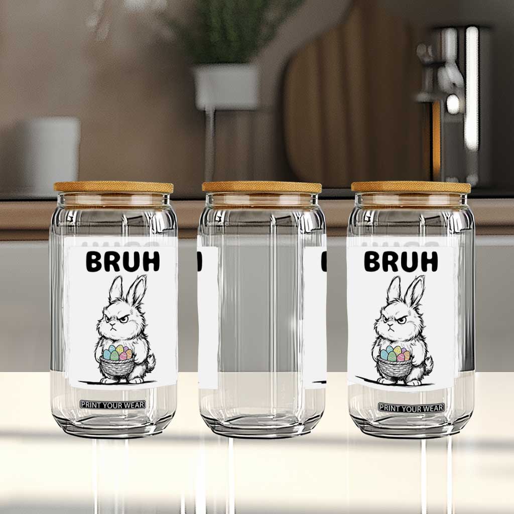 Bruh Angry Easter Bunny with Eggs Basket Glass Can Funny Rabbit Meme Humor Graphic Gift TS02 Print Your Wear