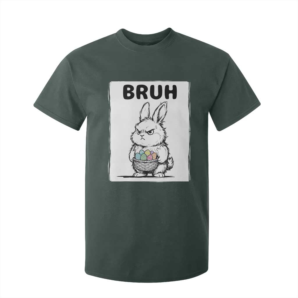 Bruh Angry Easter Bunny with Eggs Basket T Shirt For Kid Funny Rabbit Meme Humor Graphic Gift TS02 Dark Forest Green Print Your Wear