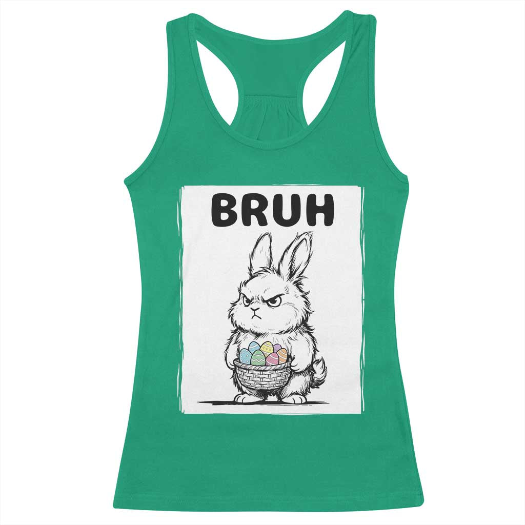 Bruh Angry Easter Bunny with Eggs Basket Racerback Tank Top Funny Rabbit Meme Humor Graphic Gift TS02 Irish Green Print Your Wear