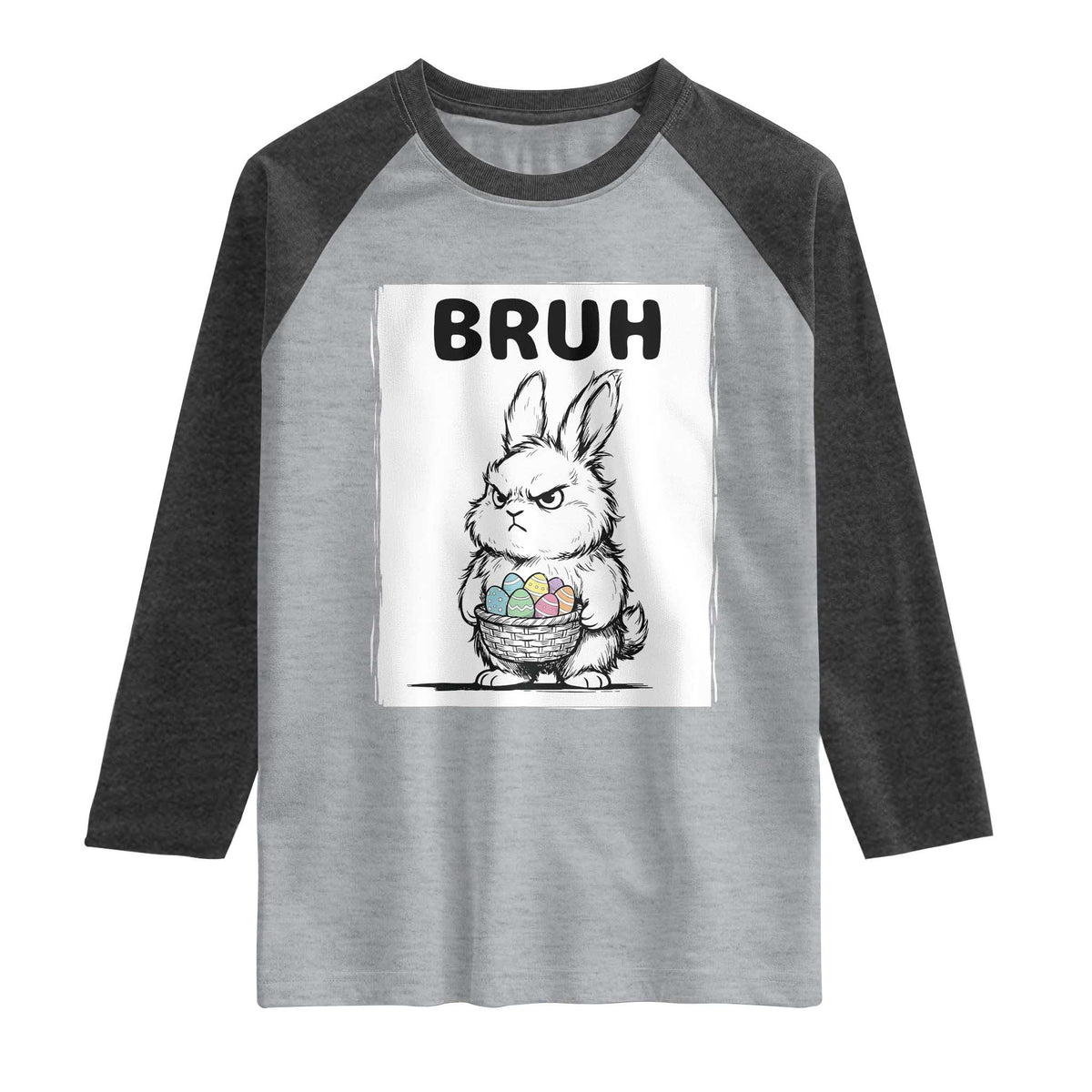 Bruh Angry Easter Bunny with Eggs Basket Raglan Shirt Funny Rabbit Meme Humor Graphic Gift TS02 Heather Gray Heather Charcoal Print Your Wear