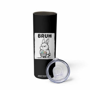 Bruh Angry Easter Bunny with Eggs Basket Skinny Tumbler Funny Rabbit Meme Humor Graphic Gift TS02 Print Your Wear
