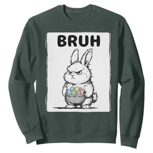 Bruh Angry Easter Bunny with Eggs Basket Sweatshirt Funny Rabbit Meme Humor Graphic Gift TS02 Dark Forest Green Print Your Wear