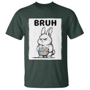 Bruh Angry Easter Bunny with Eggs Basket T Shirt Funny Rabbit Meme Humor Graphic Gift TS02 Dark Forest Green Print Your Wear