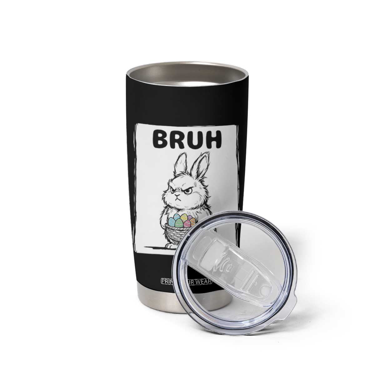 Bruh Angry Easter Bunny with Eggs Basket Tumbler Cup Funny Rabbit Meme Humor Graphic Gift TS02 Print Your Wear