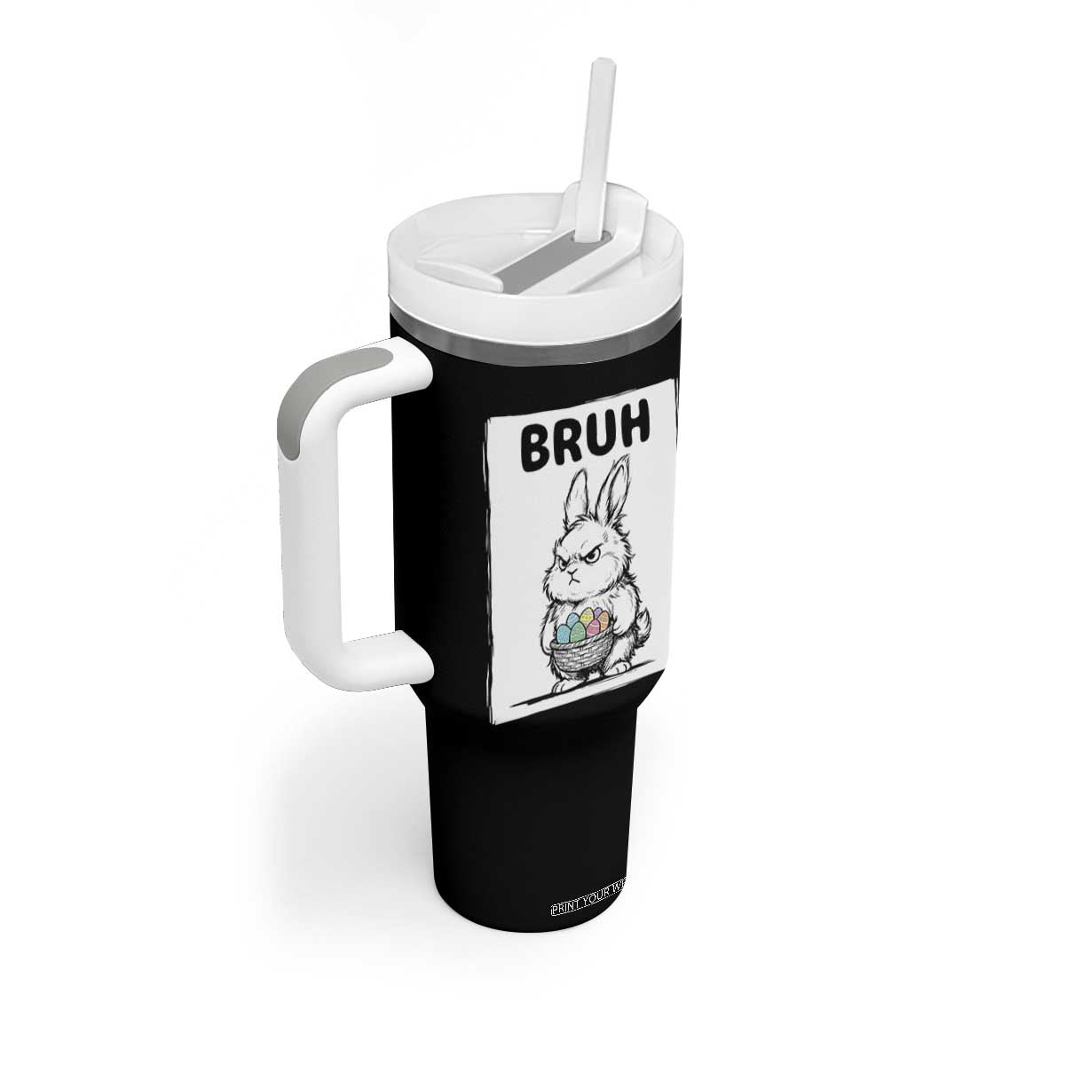 Bruh Angry Easter Bunny with Eggs Basket Tumbler With Handle Funny Rabbit Meme Humor Graphic Gift TS02 Print Your Wear
