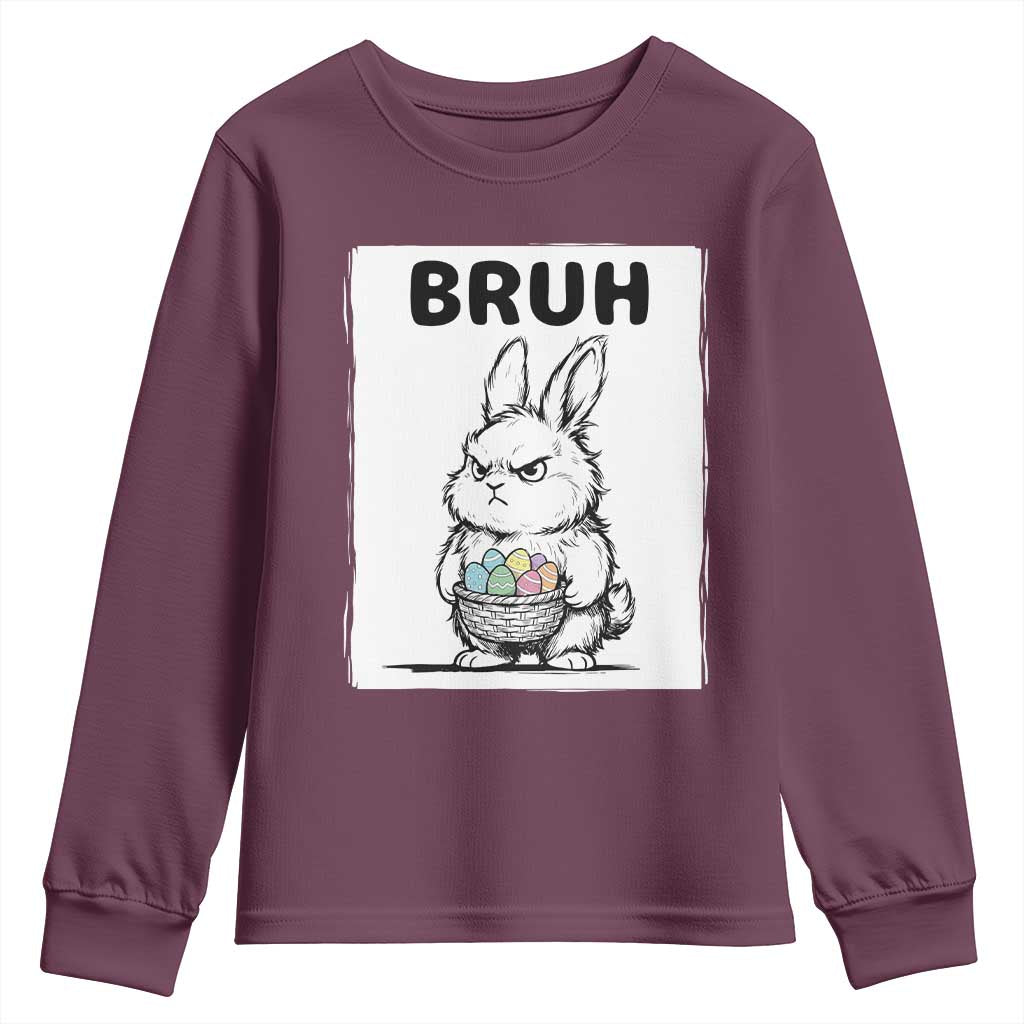 Bruh Angry Easter Bunny with Eggs Basket Youth Sweatshirt Funny Rabbit Meme Humor Graphic Gift TS02 Maroon Print Your Wear