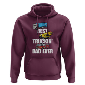 Trucker Dad Hoodie Best Trucking Dad Ever Truck Driver Father's Day TS02 Maroon Print Your Wear