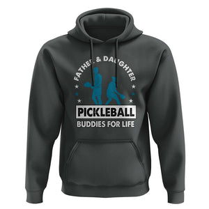 Pickleball Dad Hoodie Father And Daughter Pickleball Buddies For Life TS02 Dark Heather Print Your Wear