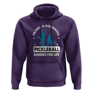 Pickleball Dad Hoodie Father And Daughter Pickleball Buddies For Life TS02 Purple Print Your Wear