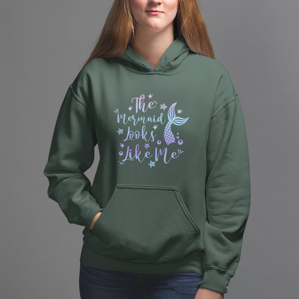 Funny Mythical The Mermaid Looks Like Me Hoodie TS02 Dark Forest Green Printyourwear