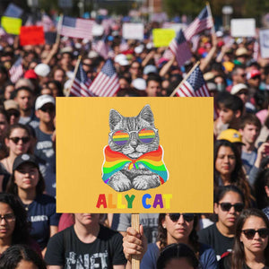 Ally Cat with Pride Cape Protest Sign Rainbow LGBTQ+ Support TS02 Horizontal 18" × 24" Yellow Print Your Wear