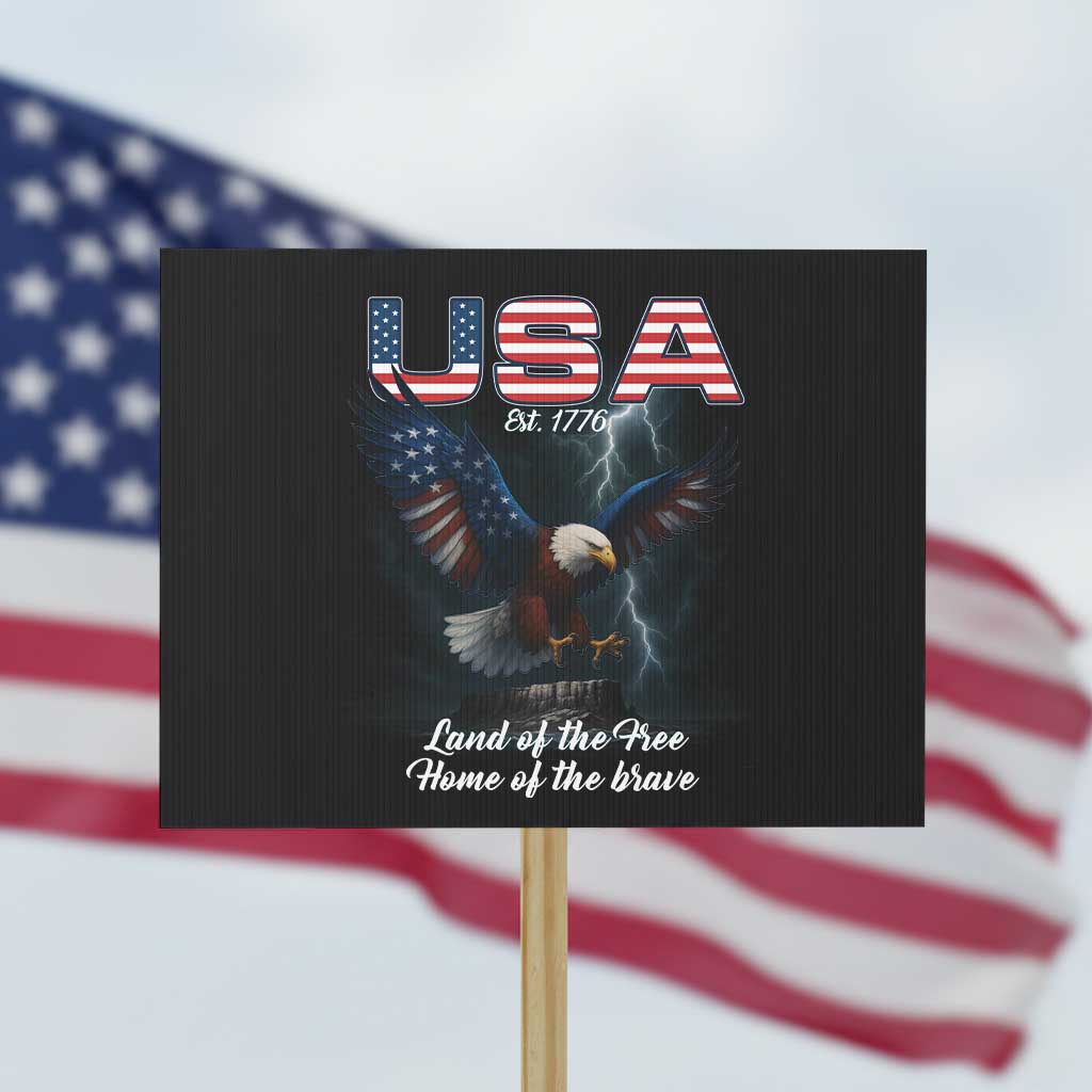 Bold Patriotic American Eagle Protest Sign Land of the Free Home of the Brave Est 1776 TS02 Horizontal 18