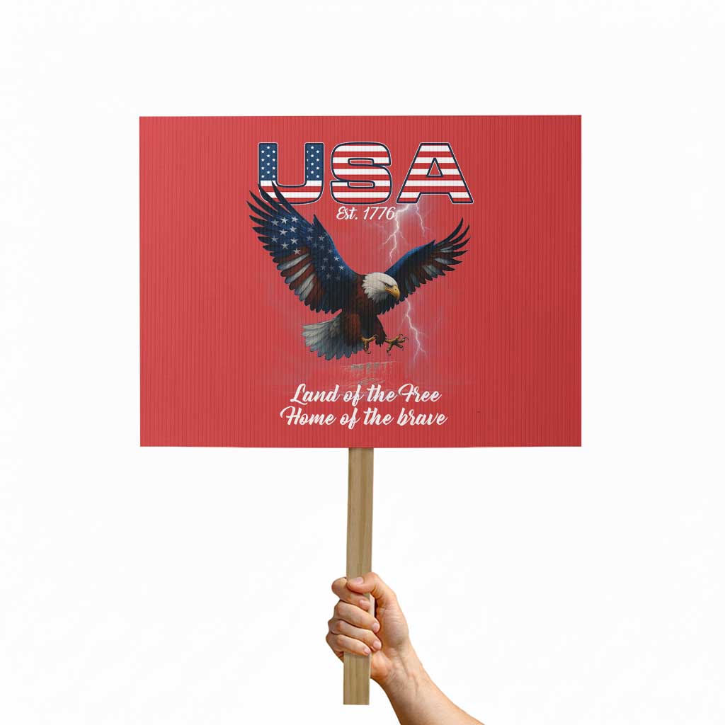 Bold Patriotic American Eagle Protest Sign Land of the Free Home of the Brave Est 1776 TS02 Horizontal 18" × 24" Red Print Your Wear