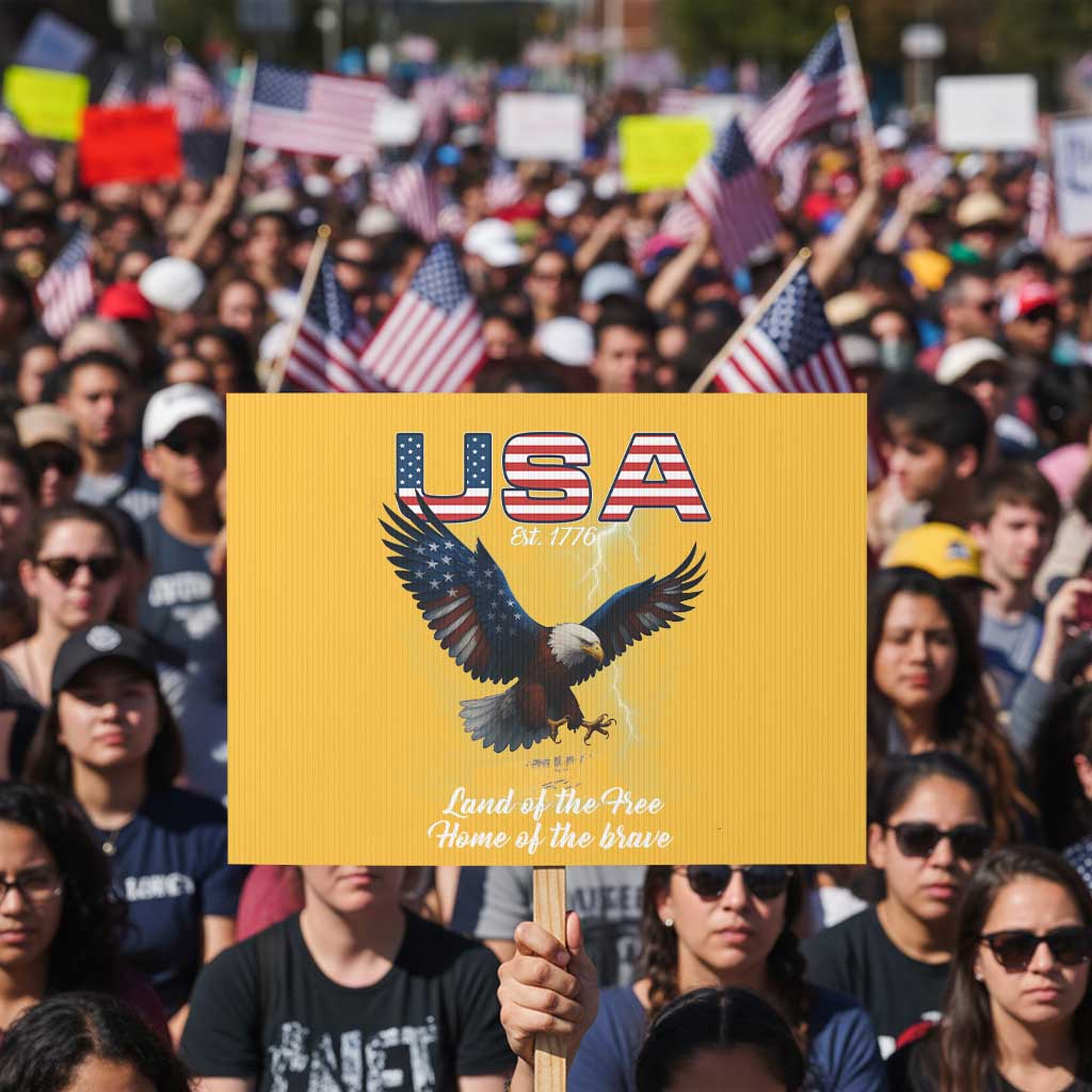 Bold Patriotic American Eagle Protest Sign Land of the Free Home of the Brave Est 1776 TS02 Horizontal 18