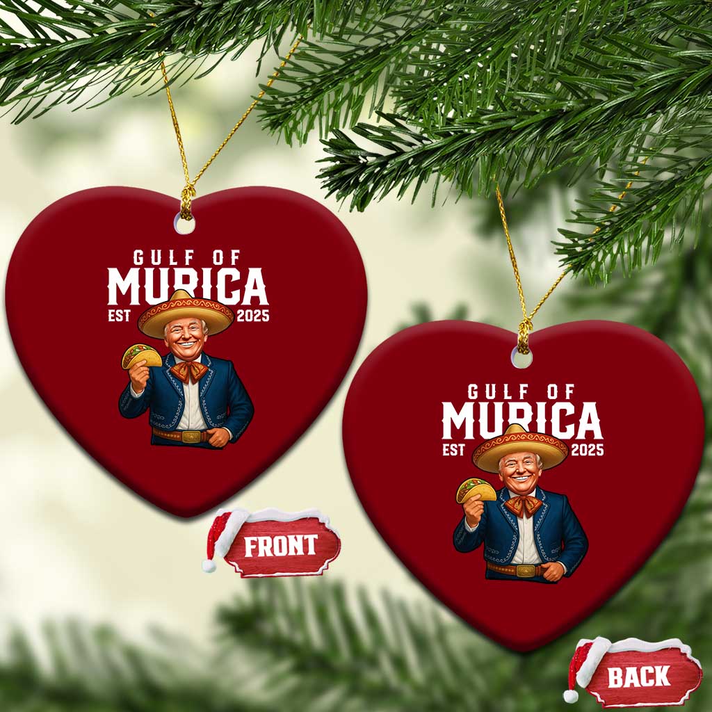 Gulf of Murica Est. 2025 Ceramic Ornament Funny Trump Sombrero Taco Parody TS02 Print Your Wear
