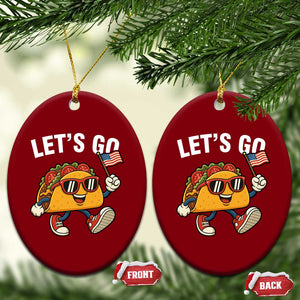 Lets Go Taco Patriotic Ceramic Ornament Funny 4th of July Food Humor TS02 Print Your Wear