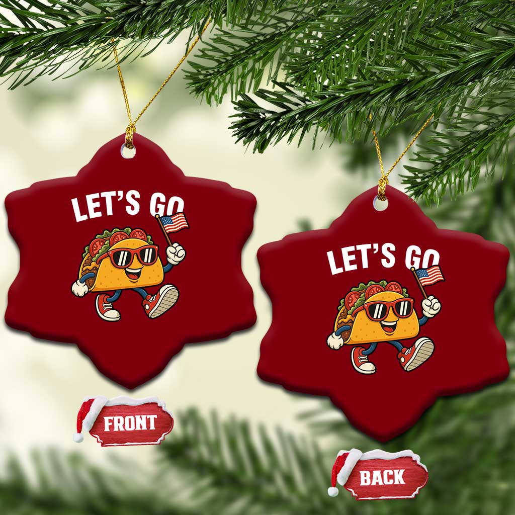 Lets Go Taco Patriotic Ceramic Ornament Funny 4th of July Food Humor TS02 Print Your Wear