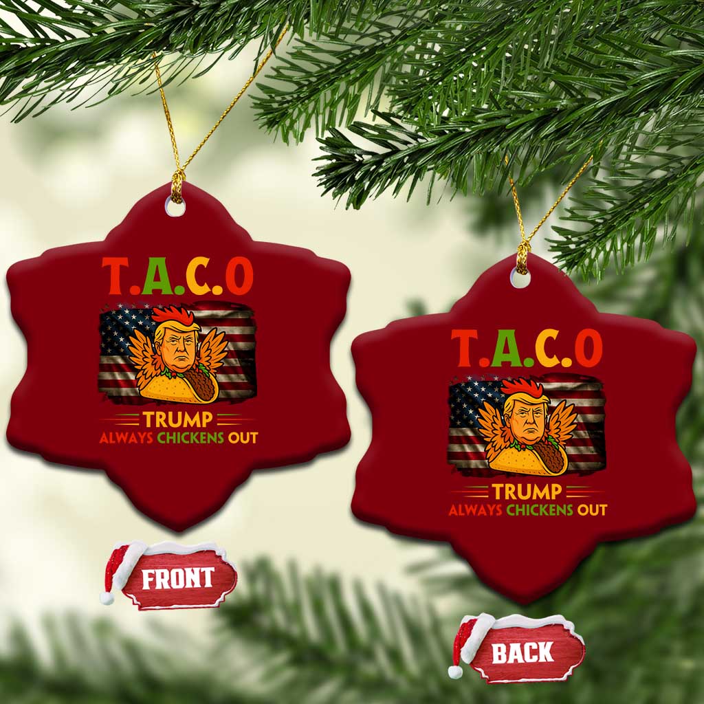 Funny TACO Trump Always Chickens Out Ceramic Ornament American Flag Political Parody TS02 Print Your Wear