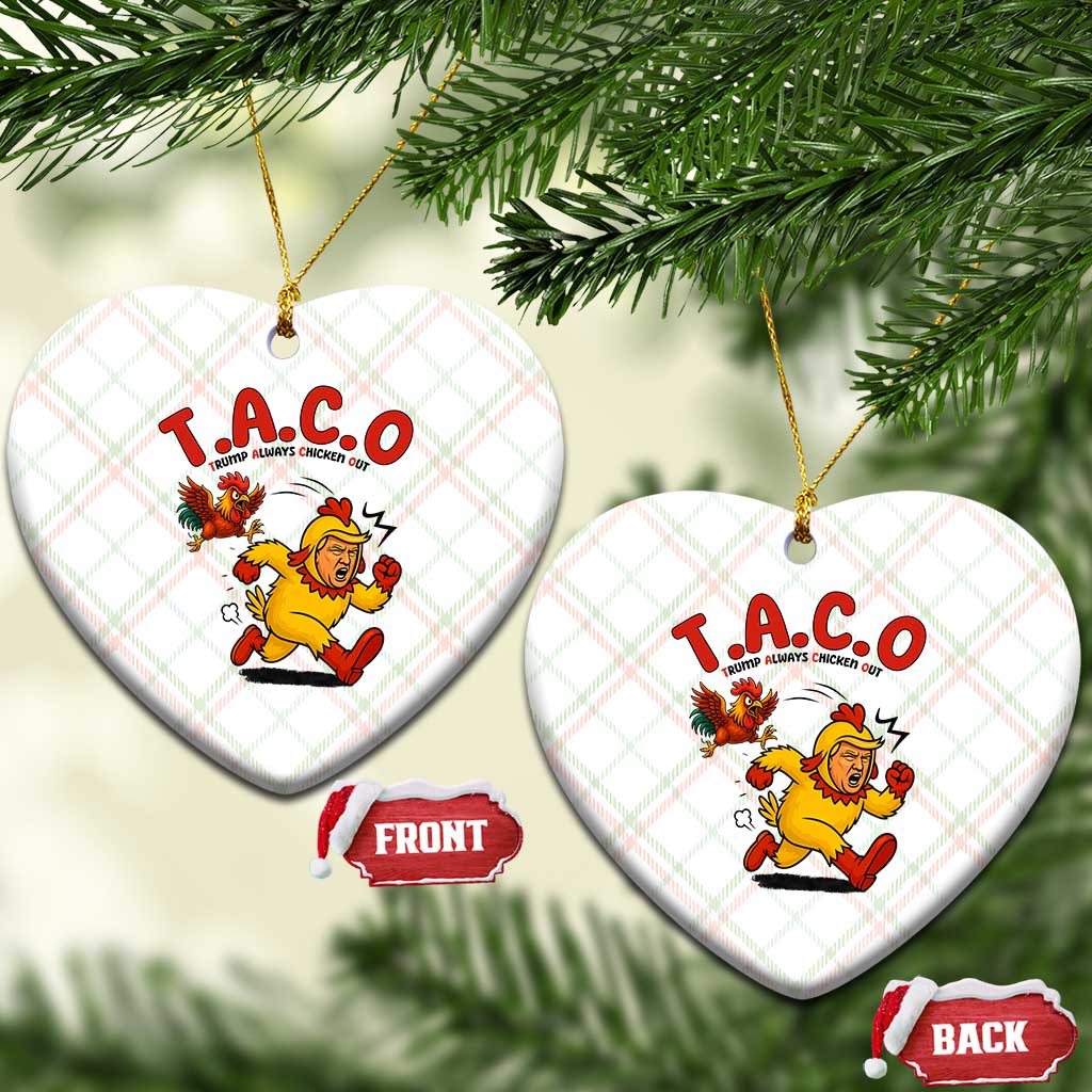 Funny TACO Running Chicken Ceramic Ornament Trump Always Chickens Out Hilarious Political TS02 Print Your Wear