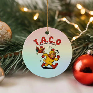 Funny TACO Running Chicken Ceramic Ornament Trump Always Chickens Out Hilarious Political TS02 1pc Pastel Print Your Wear