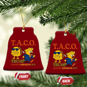 Funny TACO Cool Taco vs Trump Chicken Ceramic Ornament Trump Always Chickens Out TS02 Print Your Wear