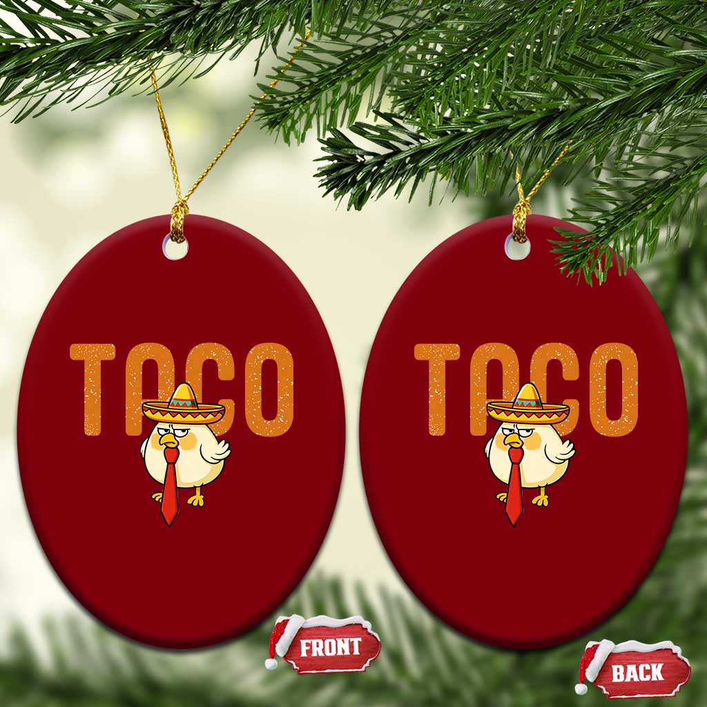TACO Chicken in Sombrero Ceramic Ornament Funny Mexican Food TS02 Print Your Wear