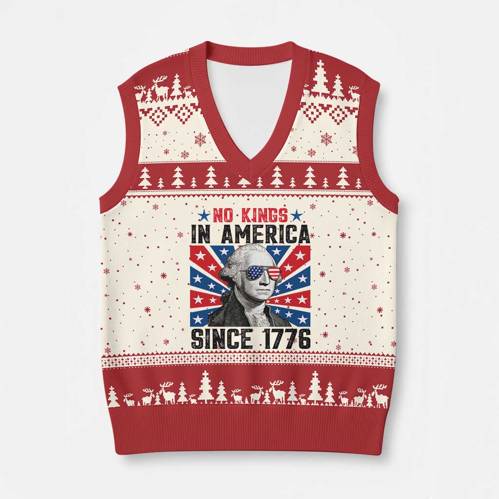 No Kings in America Since 1776 V-Neck Knit Sweater Vest Founding Fathers George Washington Patriotic TS02 Beige Red Print Your Wear