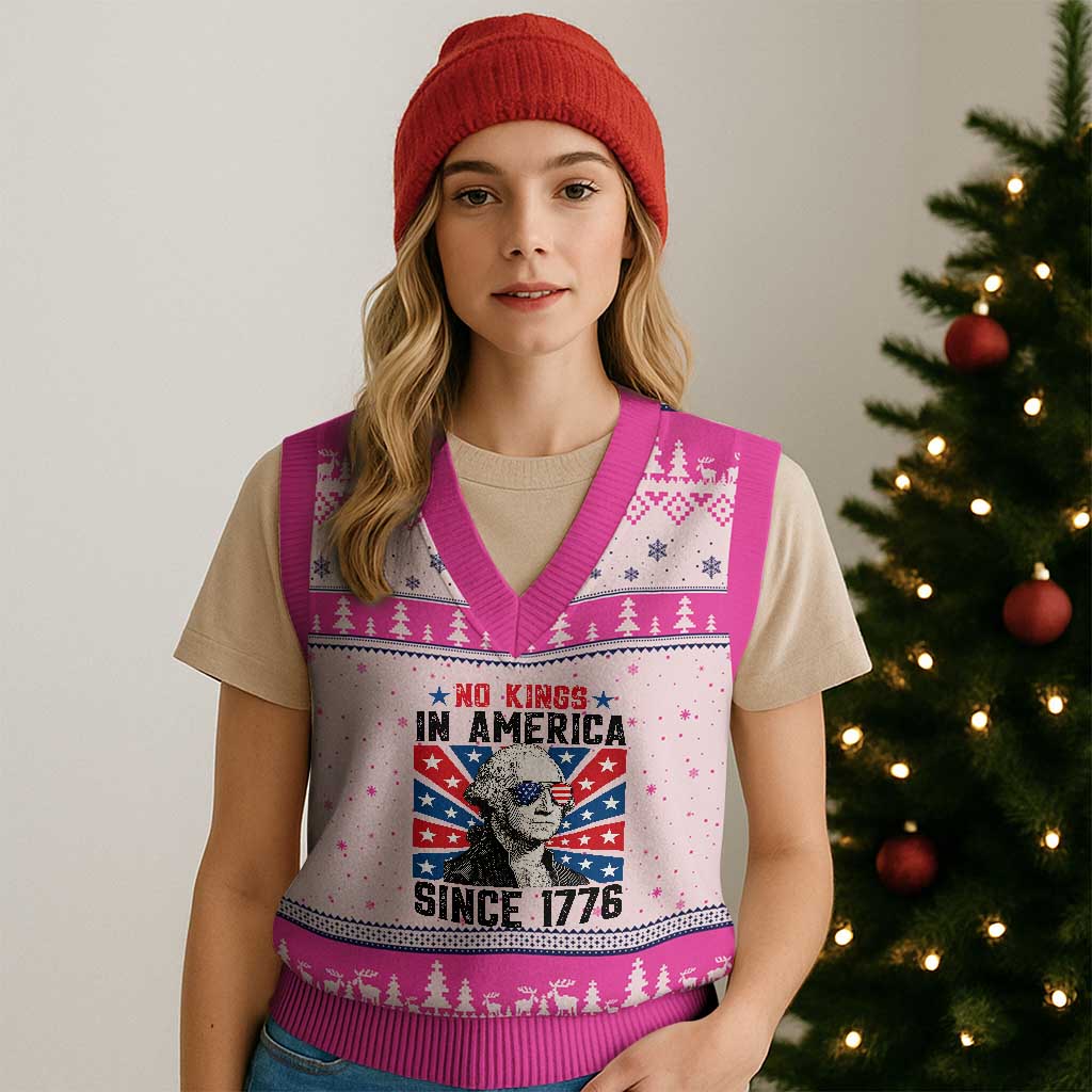 No Kings in America Since 1776 V-Neck Knit Sweater Vest Founding Fathers George Washington Patriotic TS02 Hot Pink Print Your Wear