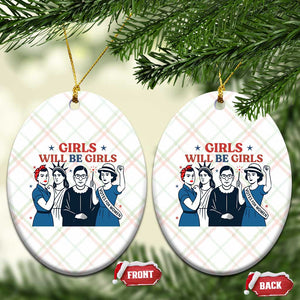 Patriotic Feminist Empowerment Ceramic Ornament Girl Will Be Girls Womens Rights 4th of July TS02 Print Your Wear