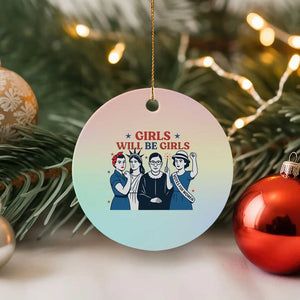 Patriotic Feminist Empowerment Ceramic Ornament Girl Will Be Girls Womens Rights 4th of July TS02 1pc Pastel Print Your Wear