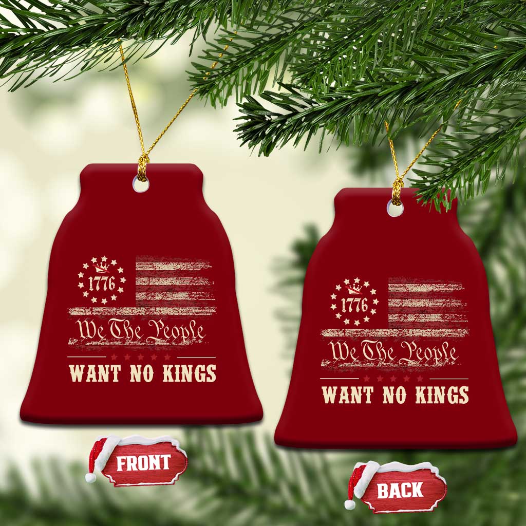 We The People Want No Kings Ceramic Ornament Retro June 14th Vintage 1776 Flag Patriotic TS02 Print Your Wear