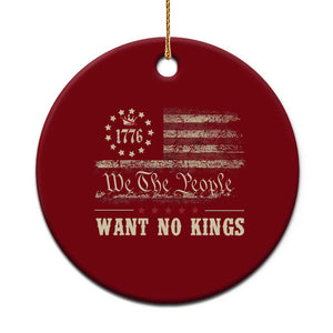 We The People Want No Kings Ceramic Ornament Retro June 14th Vintage 1776 Flag Patriotic TS02 1pc Red Print Your Wear