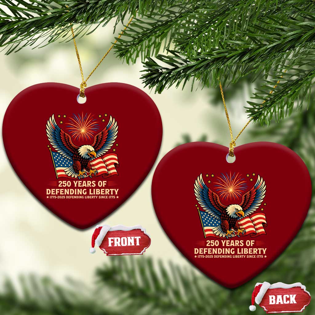 Patriotic Eagle US Army 250th Anniversary Ceramic Ornament 250 Years of Defending Liberty 1775 2025 TS02 Print Your Wear