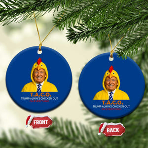Funny Trump TACO Sarcasm Ceramic Ornament Trump Always Chickens Out Joke TS02 1pc Blue Print Your Wear
