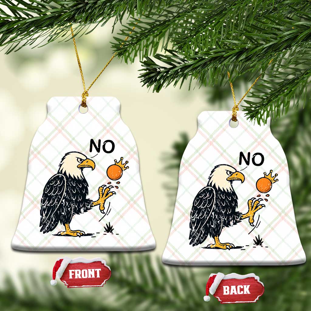 Bald Eagle No Kings In America Ceramic Ornament No Orange We The People Patriotic Political Statement TS02 Print Your Wear